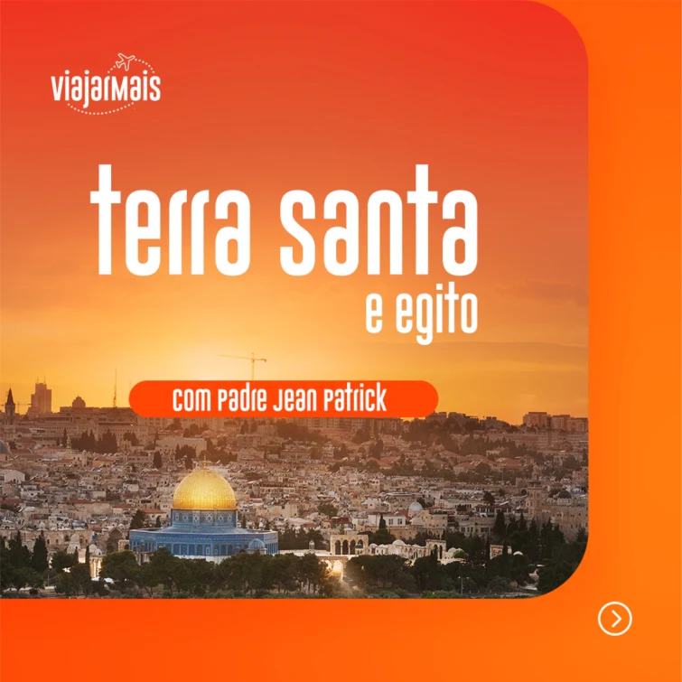 Viajar Mais, carrossel Terra Santa e Egito, slide 1 de 4: capa da viagem à Terra Santa e ao Egito com o padre Jean Patrick