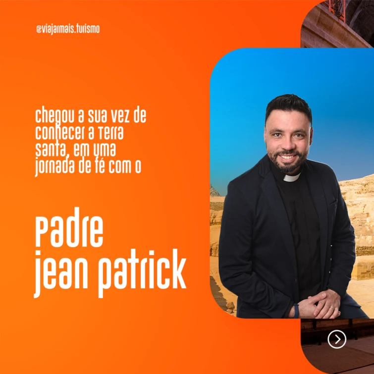 Viajar Mais, carrossel Terra Santa e Egito, slide 2 de 4: apresentação do padre Jean Patrick, que conduz a viagem