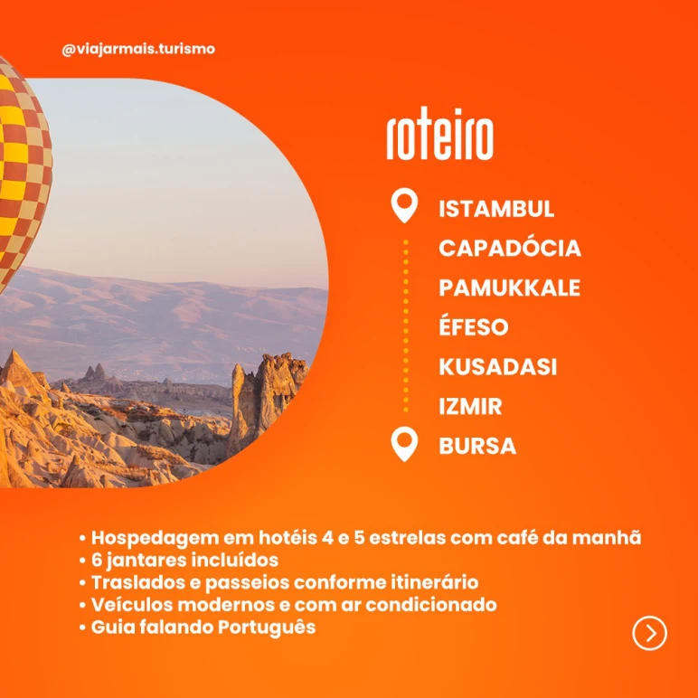 Viajar Mais, carrossel grupo Turquia, slide 2 de 5: roteiro: Istambul, Capadócia, Pamukkale, Éfeso, Kusadasi, Izmir e Bursa