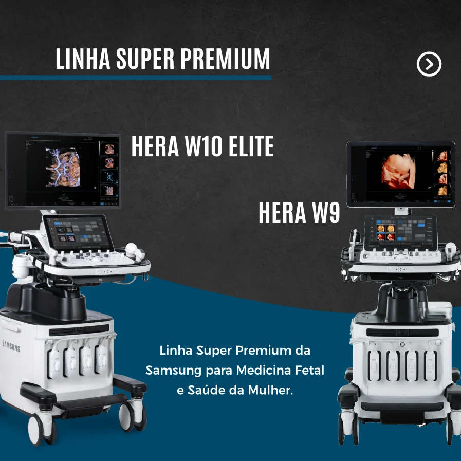 William Vogt, carrossel linhas de ultrassom Samsung, slide 3 de 5: linha Super Premium, com o Hera W10 Elite e o Hera W9